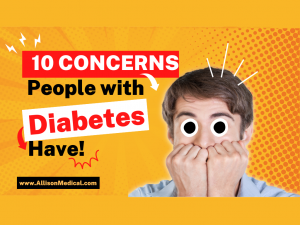 10 Concerns People with Diabetes Have