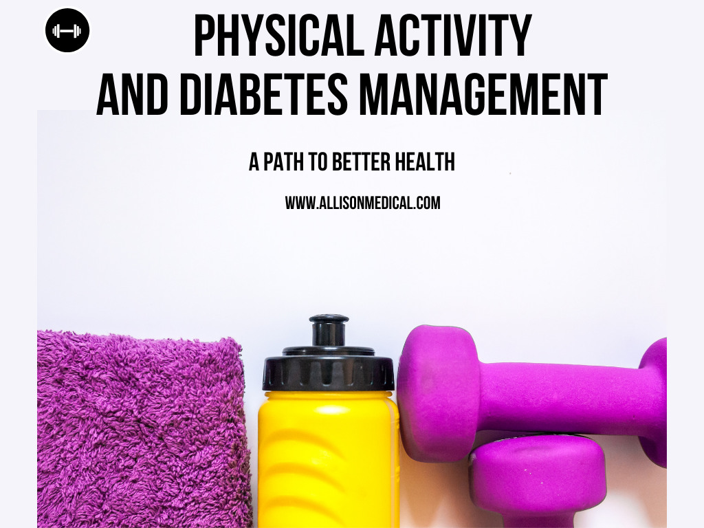 Physical Activity and Diabetes Management